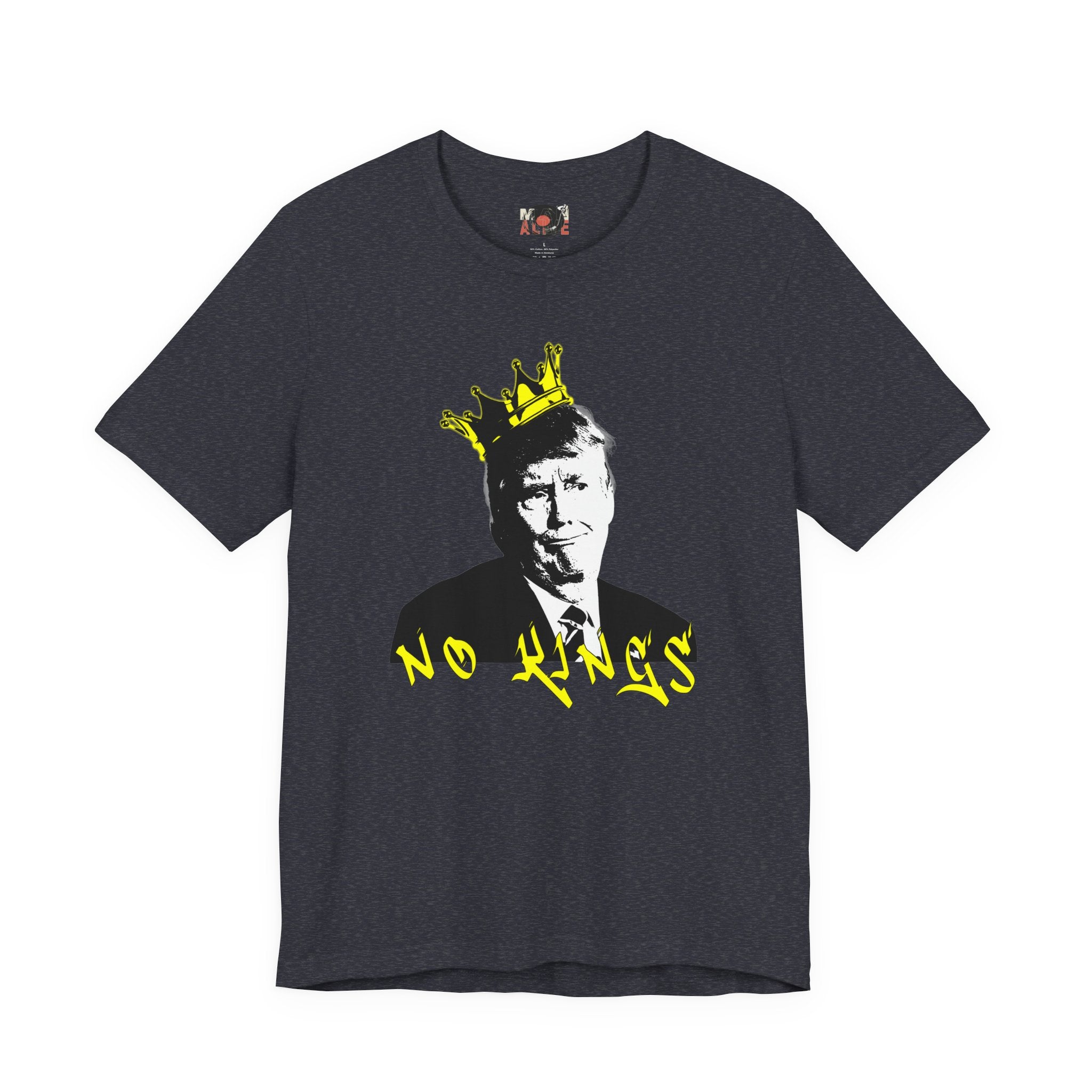 No Kings portrait tee | Graphic Political Satire T-Shirt