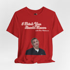 I Think You Should Leave Tee | Comedy TV Show T-Shirt