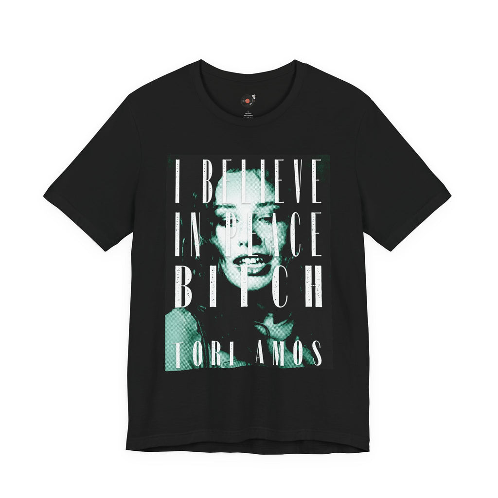 Tori Amos I Believe in Peace Bitch Tee | T-Shirt