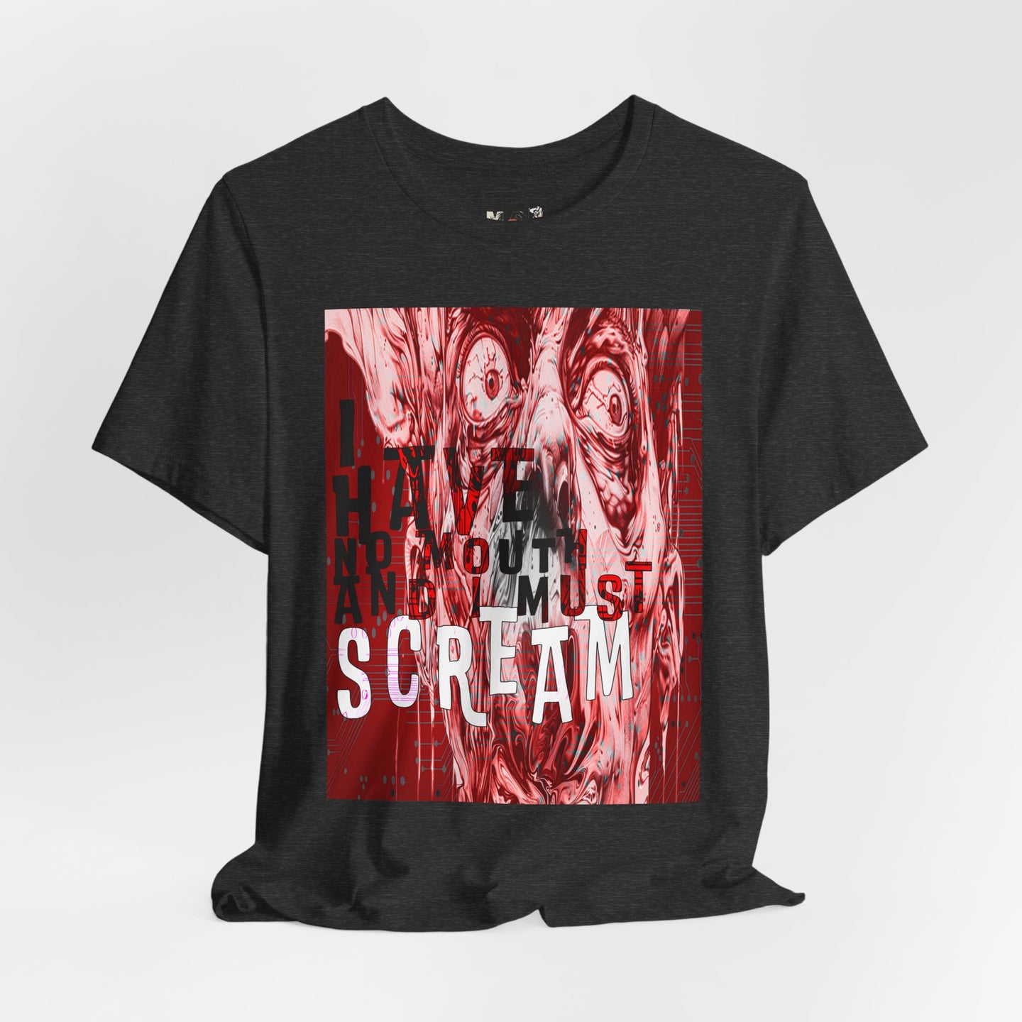 "I Have No Mouth, And I Must Scream" Harlan Ellison Distressed Horror Sci‑Fi T-Shirt