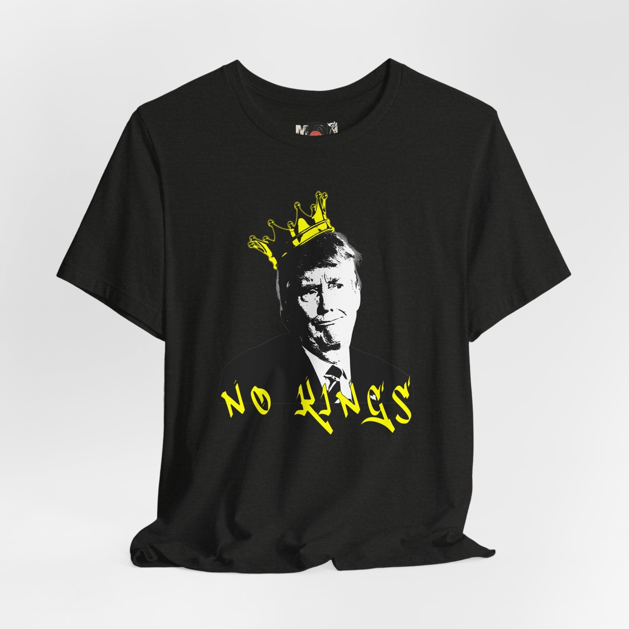 No Kings portrait tee | Graphic Political Satire T-Shirt