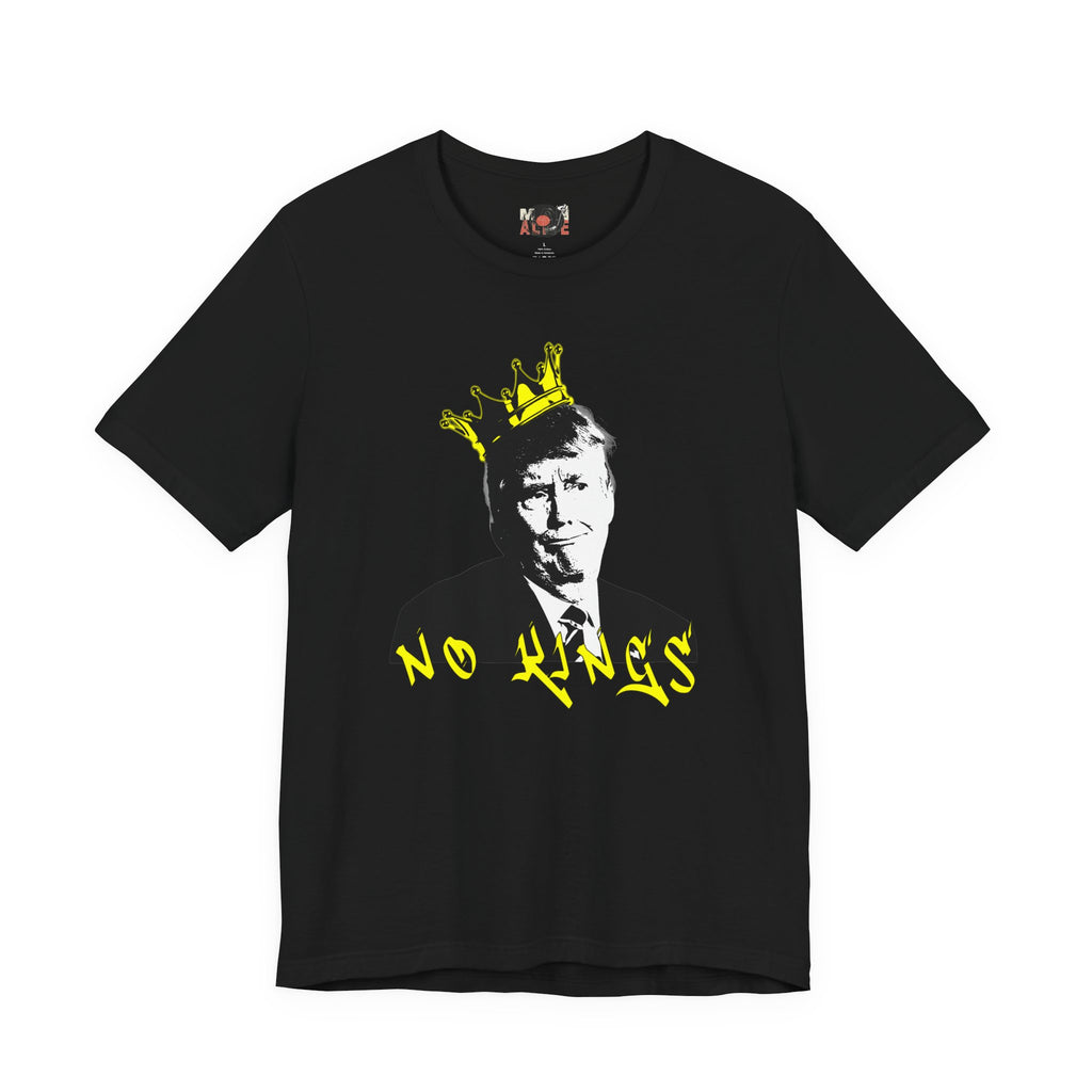 No Kings portrait tee | Graphic Political Satire T-Shirt