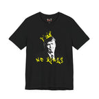 No Kings portrait tee | Graphic Political Satire T-Shirt