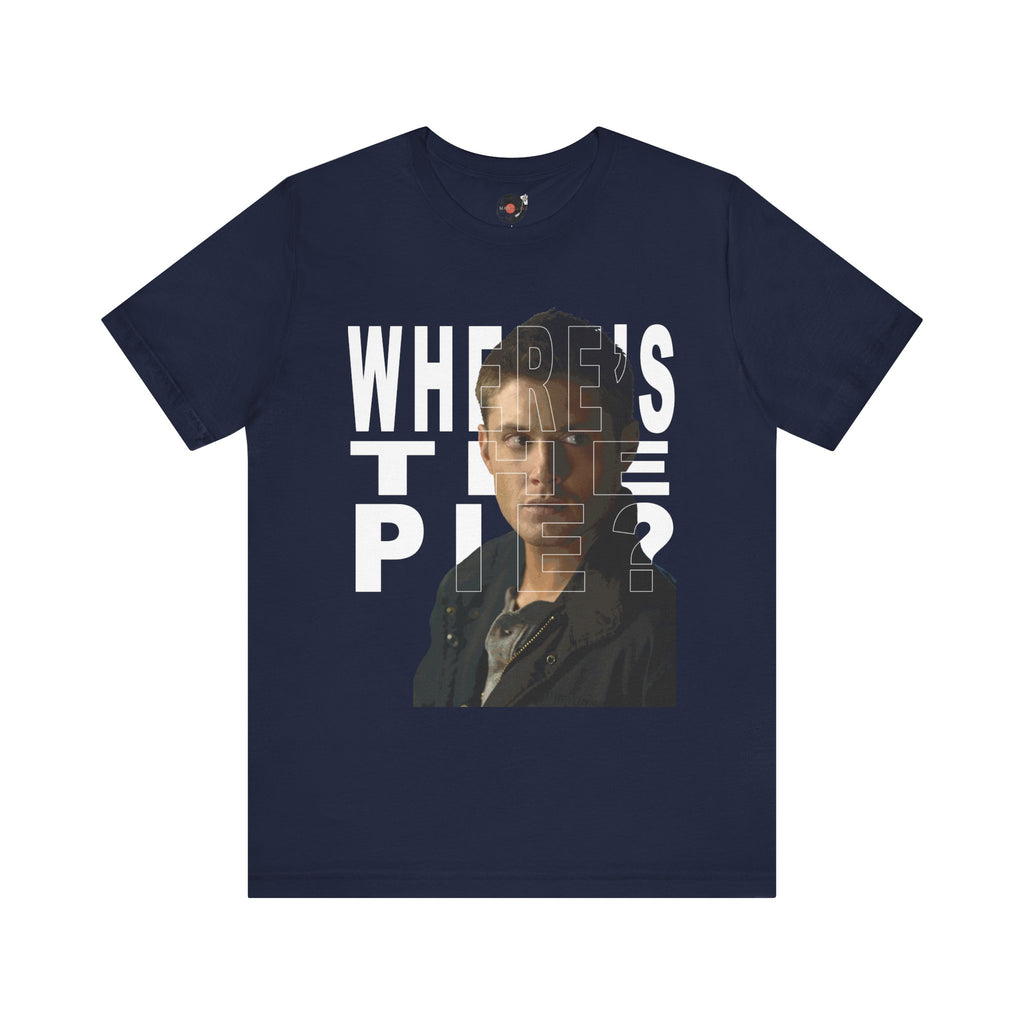 Dean Winchester "Where's the Pie?" Portrait T-Shirt | Supernatural TV Tee