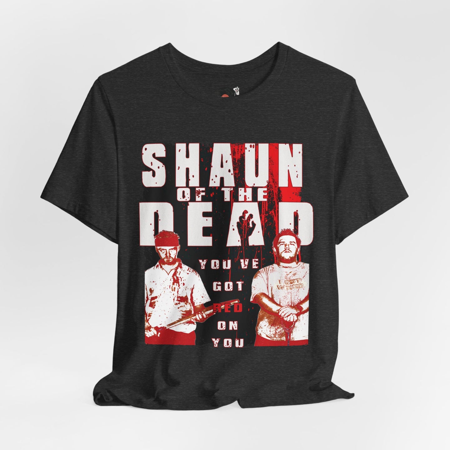 Shaun of the Dead movie poster T-Shirt | You've got red on you Horror Comedy Tee