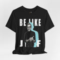 Be Like Jeff portrait T-Shirt | Jeff Goldblum retro typography