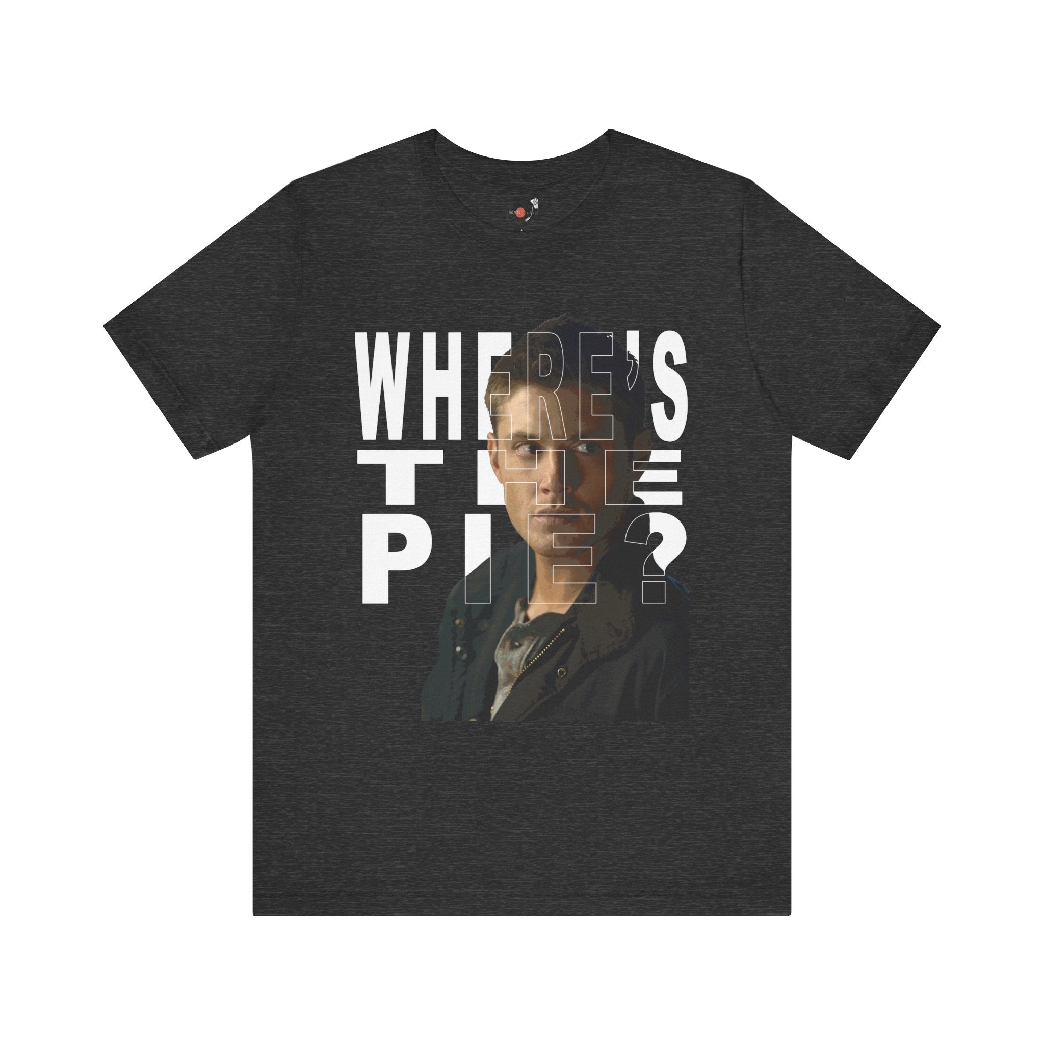 Dean Winchester "Where's the Pie?" Portrait T-Shirt | Supernatural TV Tee