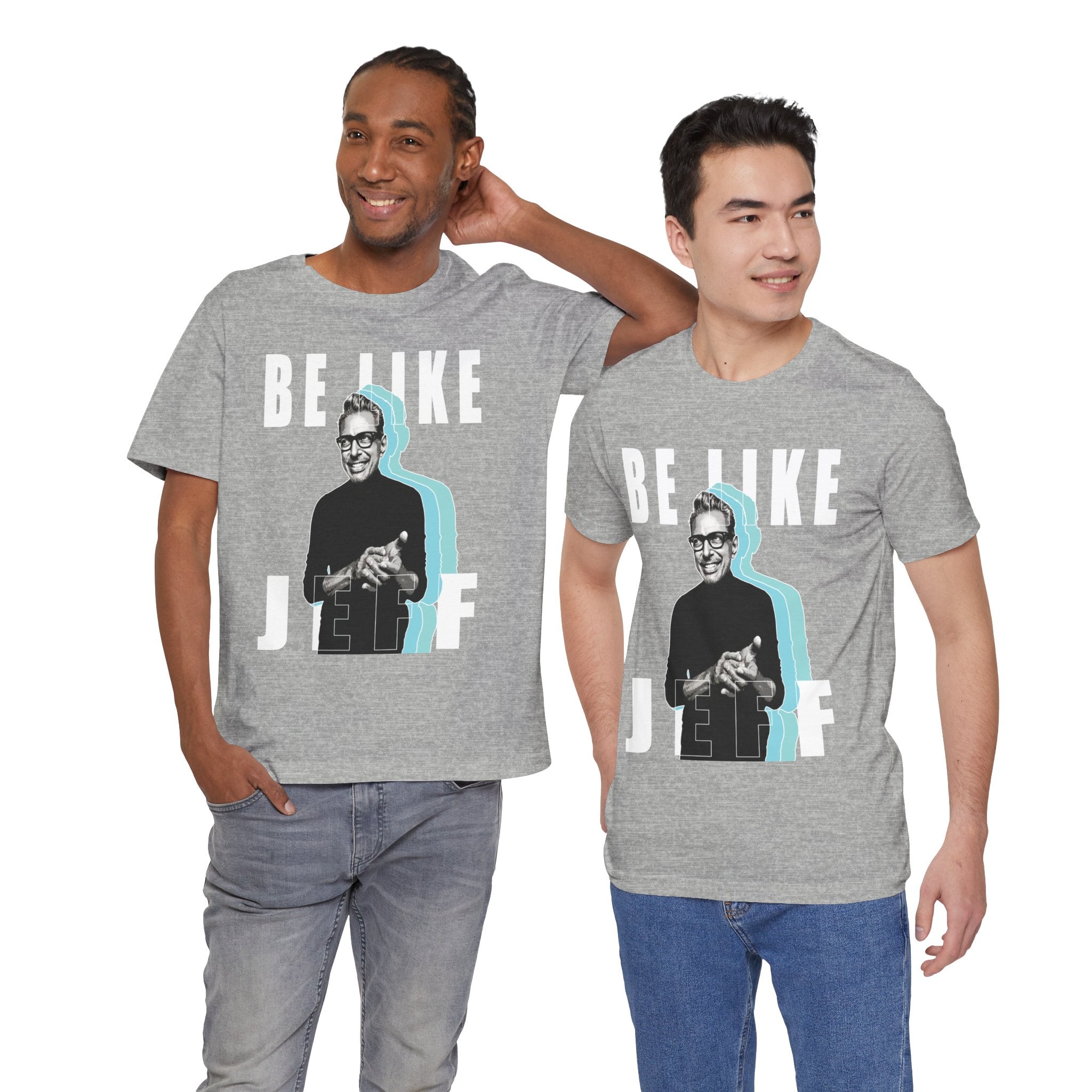 Be Like Jeff portrait T-Shirt | Jeff Goldblum retro typography
