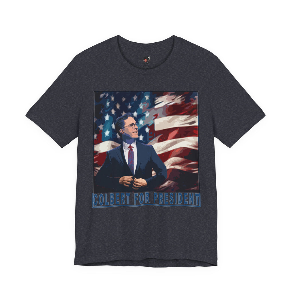 Stephen Colbert For President T-Shirt | Political Satire, American Flag Design