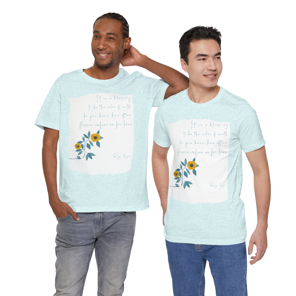 Rupi Kaur Sunflower Floral Quote Tee | Minimal Poetry Tee