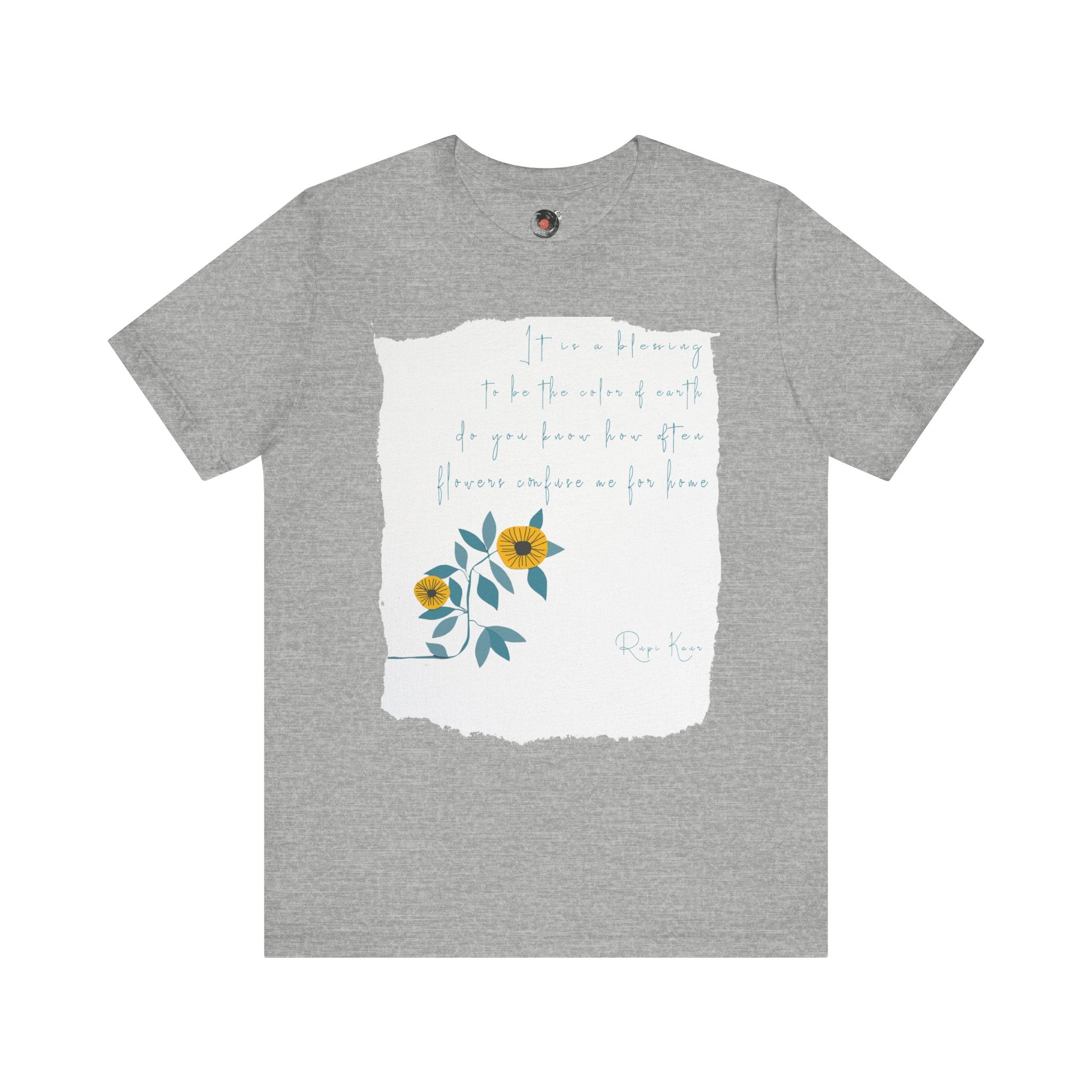 Rupi Kaur Sunflower Floral Quote Tee | Minimal Poetry Tee