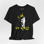 No Kings portrait tee | Graphic Political Satire T-Shirt