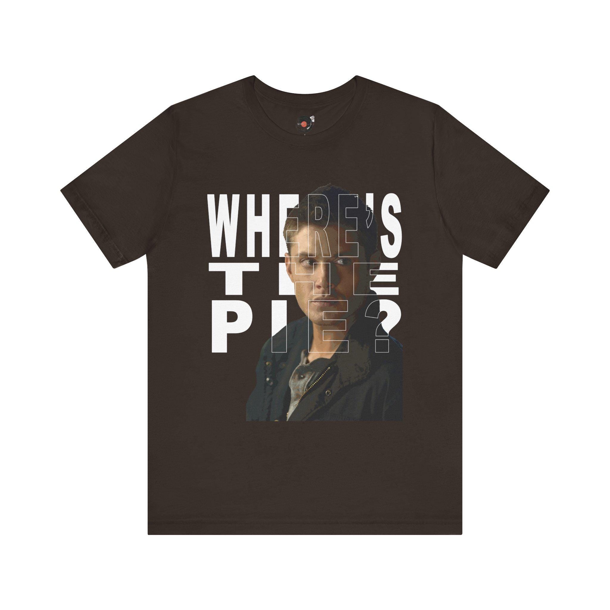 Dean Winchester "Where's the Pie?" Portrait T-Shirt | Supernatural TV Tee