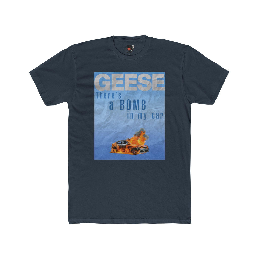 GEESE There's a Bomb in My Car T-Shirt | Flaming Car Graphic Tee